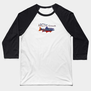 Arctic Char Baseball T-Shirt
